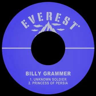 Unknown Soldier / Princess of Persia by Billy Grammer