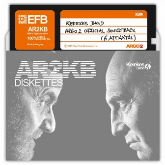 Argo 2 (Original Motion Picture Soundtrack) by Kerekes Band