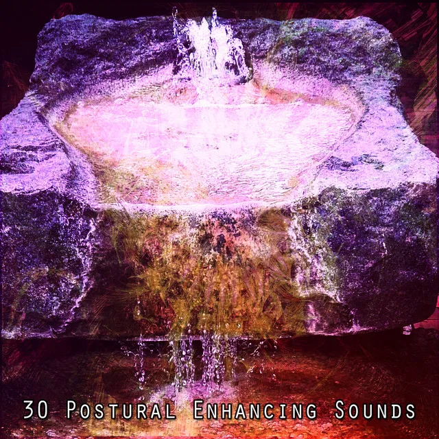 30 Postural Enhancing Sounds