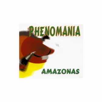 Amazonas by Phenomania