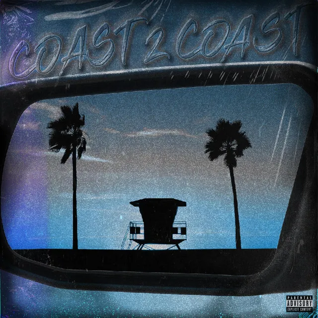 Coast 2 Coast - Sped Up