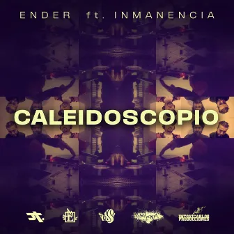 Caleidoscopio by Ender