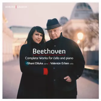 Beethoven: Complete Works for Cello and Piano by Valentin Erben