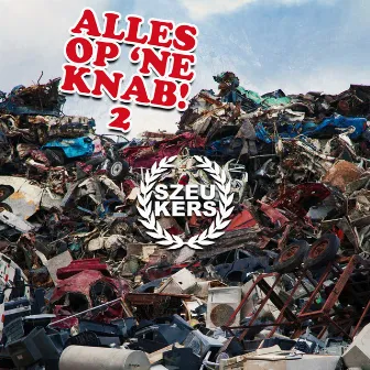 Alles Op 'ne Knab 2 by Szeukers