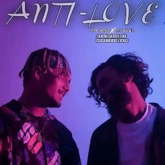 Anti Love by Maniya