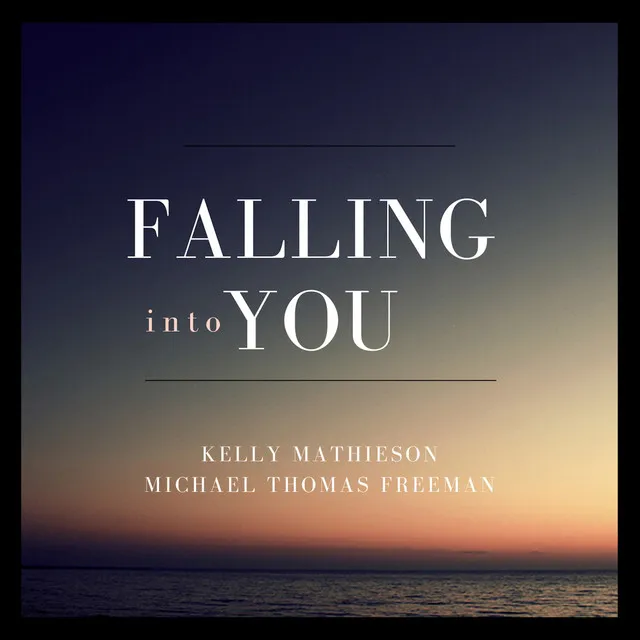 Falling into You (Bridges of Madison County)