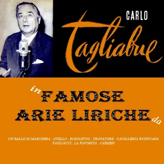 Famous Arie Liriche Da by Carlo Tagliabue