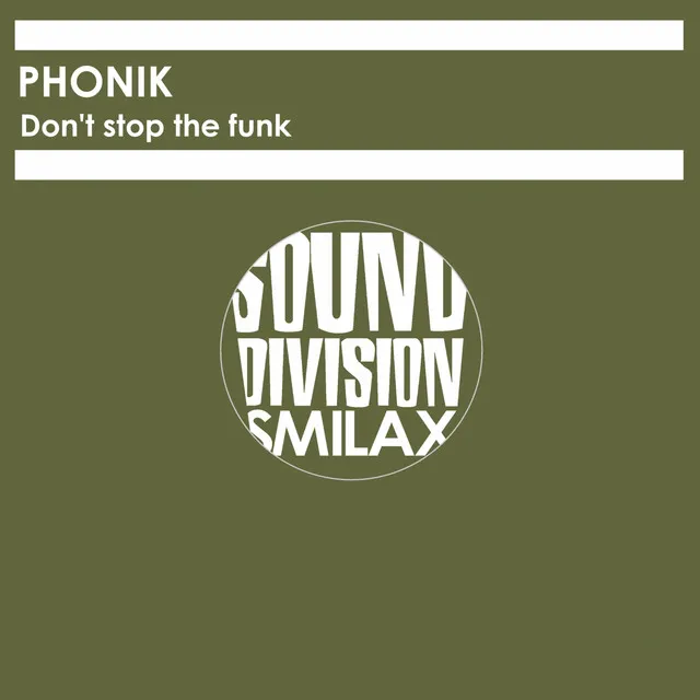 Don't Stop the Funk - 091 in Da House