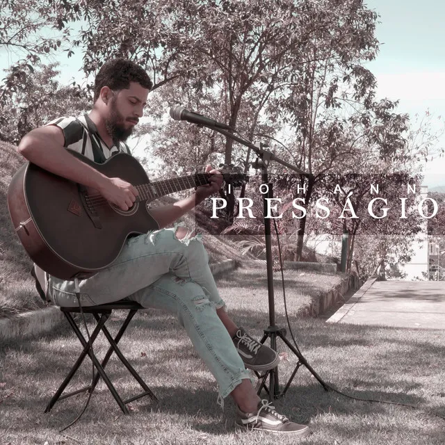 Presságio - Acústico