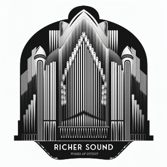 Richer Sound by Works Of Intent