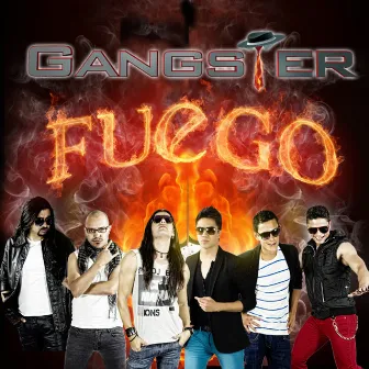 Fuego by Gangster