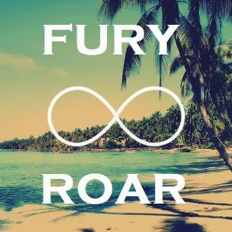 ROAR (Original Mix) by FURY