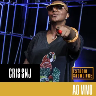 Cris Snj no Estúdio Showlivre (Ao Vivo) by Cris SNJ