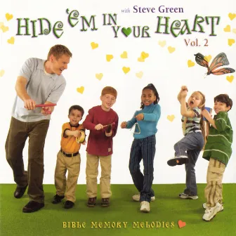 Hide Em In Your Heart Vol 2 by Steve Green