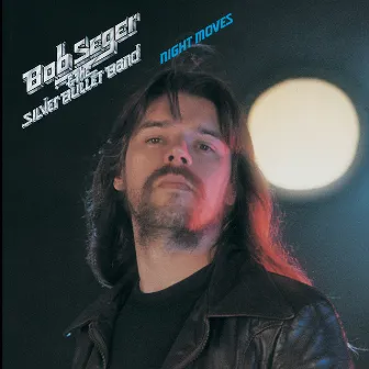 Night Moves by Bob Seger