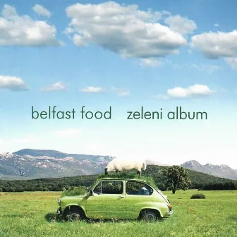 Zeleni Album by Belfast Food