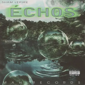 Echos by Sham Lepire