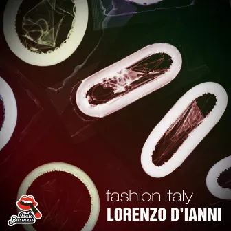 Fashion Italy by Lorenzo D'Ianni