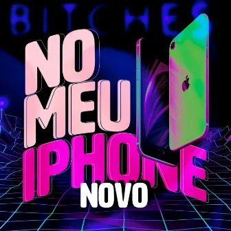 No Meu Iphone Novo by DJ KF