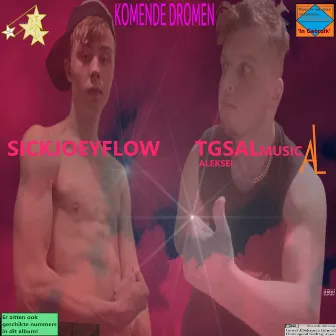 Komende dromen by Tgsalmusic Aleksei