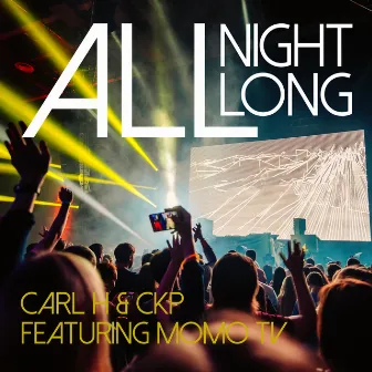 All Night Long by Carl H