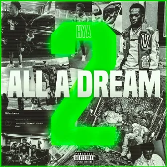 All A Dream 2 by Lil Spade