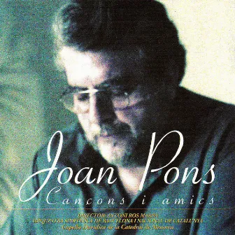 Cançons i Amics by Joan Pons