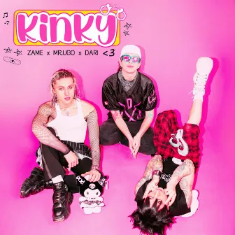 KINKY by Zame