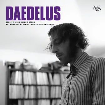 Baker's Dozen: Daedelus by Daedelus