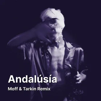 Andalúsía (Moff & Tarkin Remix) by Moff & Tarkin