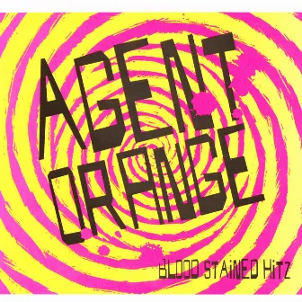 Blood Stained Hitz by Agent Orange