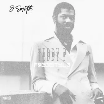 Teddy P Freestyle by J.Smith