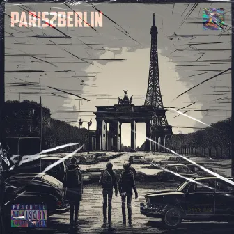 PARIS2BERLIN by Deer Juiz