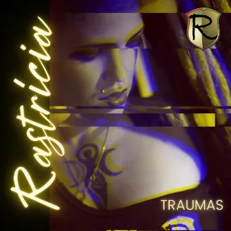 Traumas by Rastricia