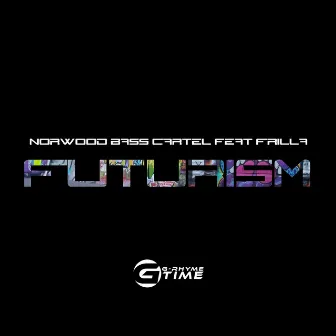 Futurism by Norwood Bass Cartel