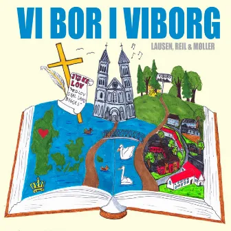 Vi Bor I Viborg by Marie Møller Foged