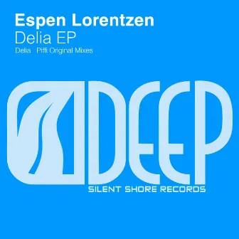 Delia EP by Espen Lorentzen