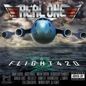 Flight 420 by Real One