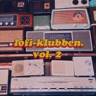 lofi-klubben, Vol. 2 by Lo.P