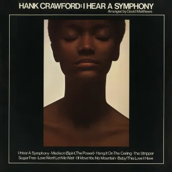 I Hear a Symphony by Hank Crawford