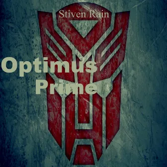 Optimus Prime by Stiven Rain