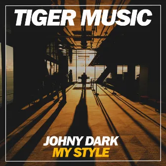 My Style by Johny Dark