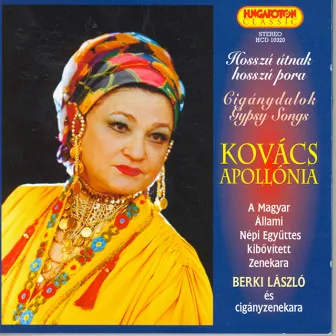 Gypsy Songs As Sung by Apollonia Kovacs by Apollónia Kovács