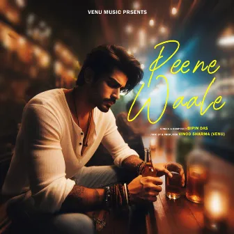 Peene Waale by Bipin Das