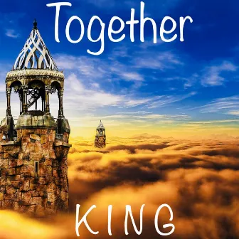 Together by K I N G