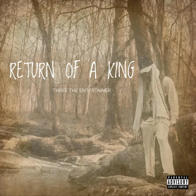 Return Of A King