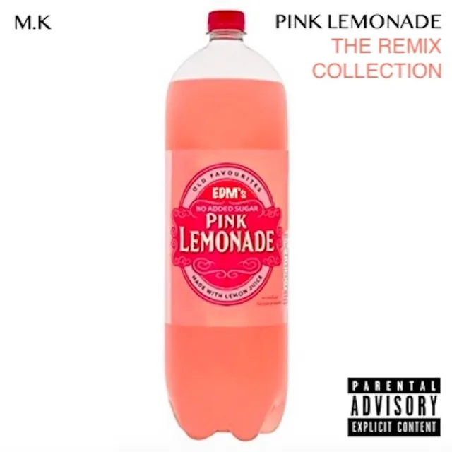 Pink Lemonade (Badboy Remix)