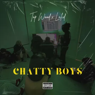 Chatty Boys by Top Wood