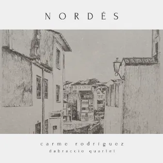 Nordés by Carme Rodríguez