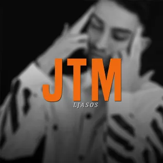 JTM by Ljasos